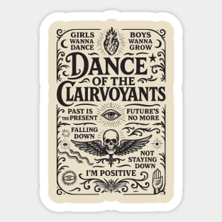 Dance of the Clairvoyants Sticker